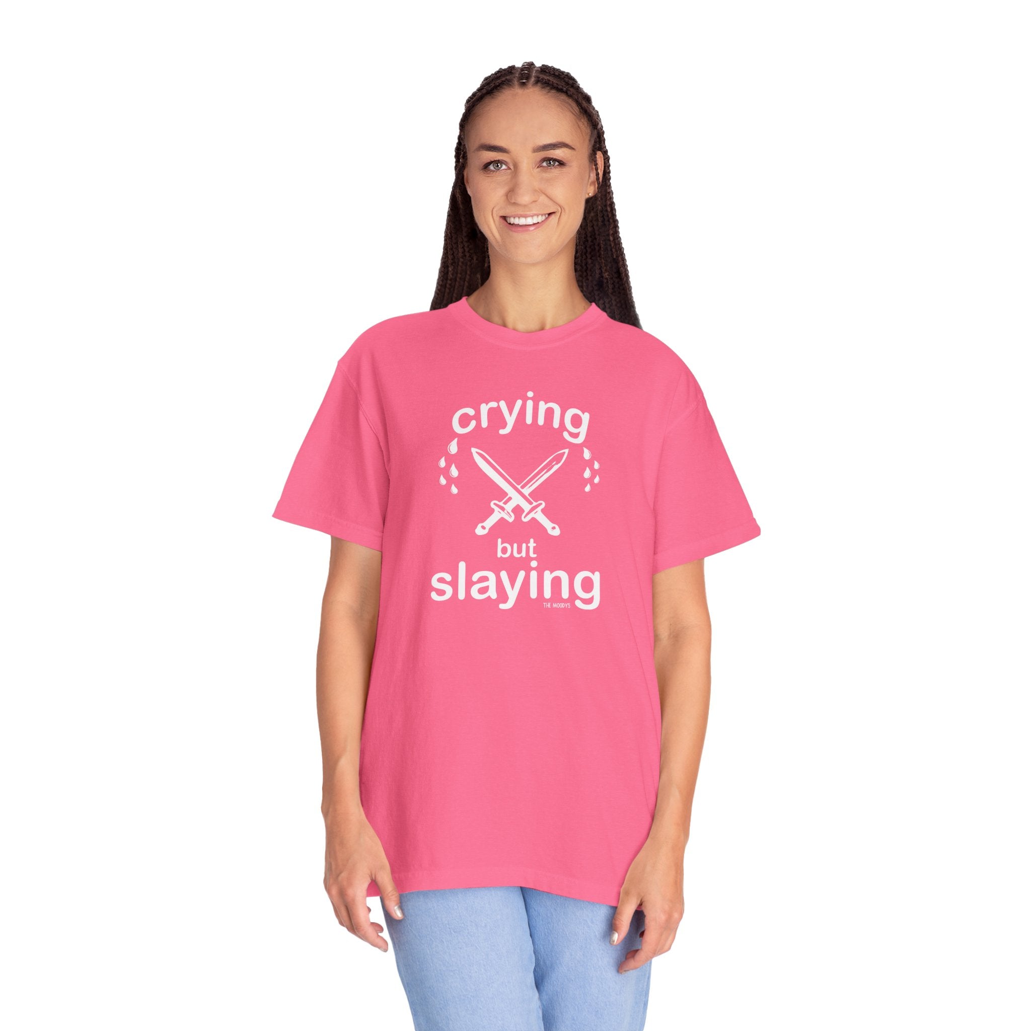 crying but slaying t-shirt