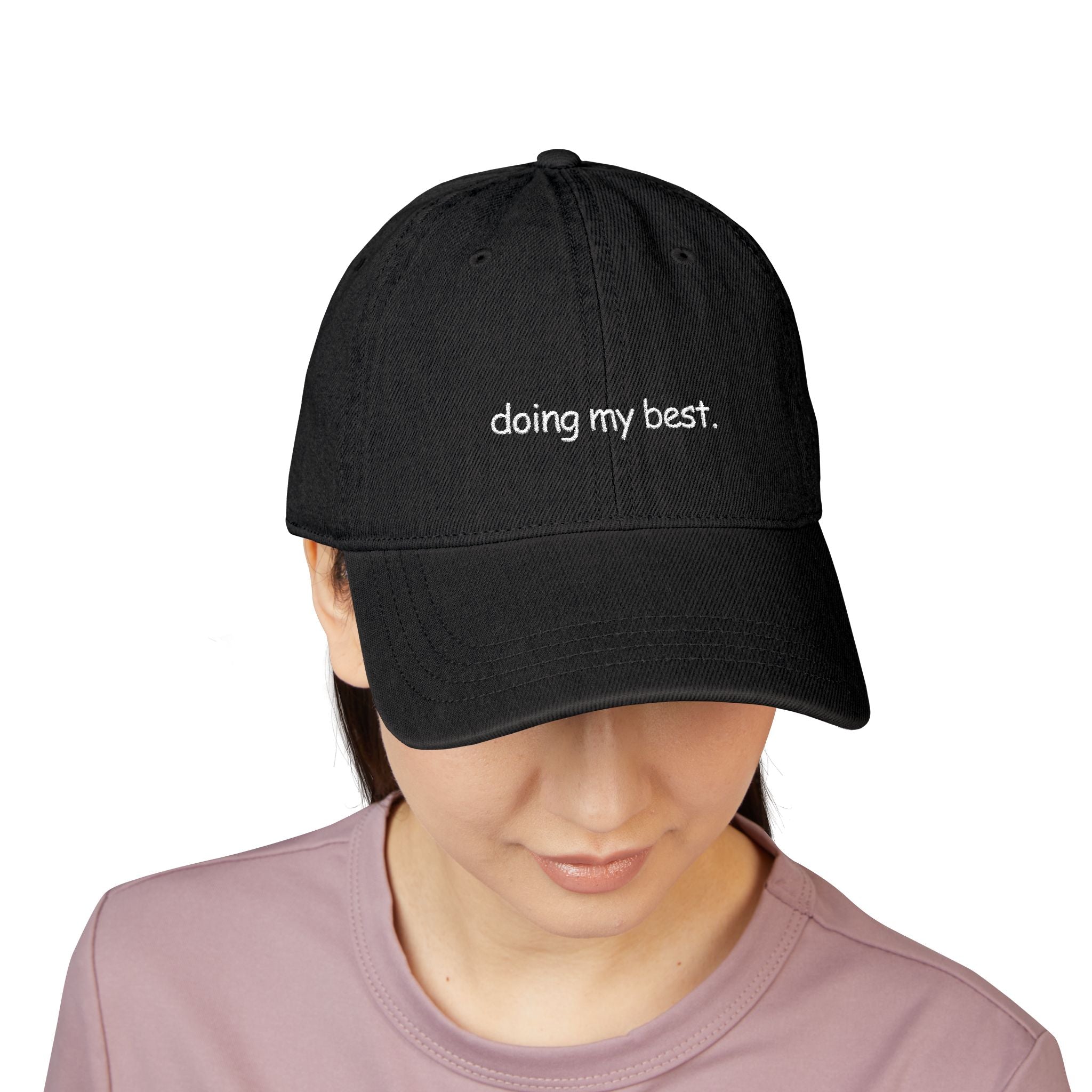 doing my best - denim dad hat (embroidery)