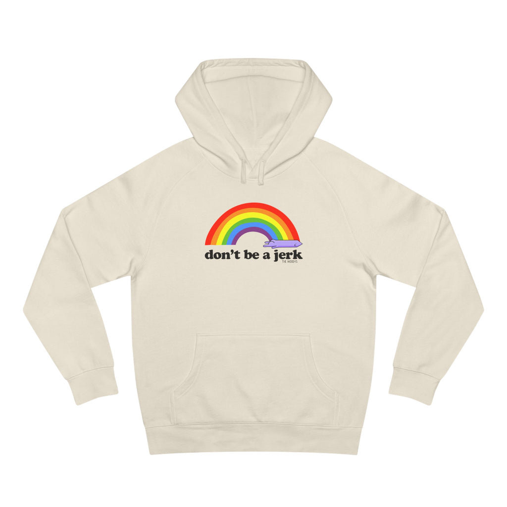 don't be a jerk - unisex hoodie