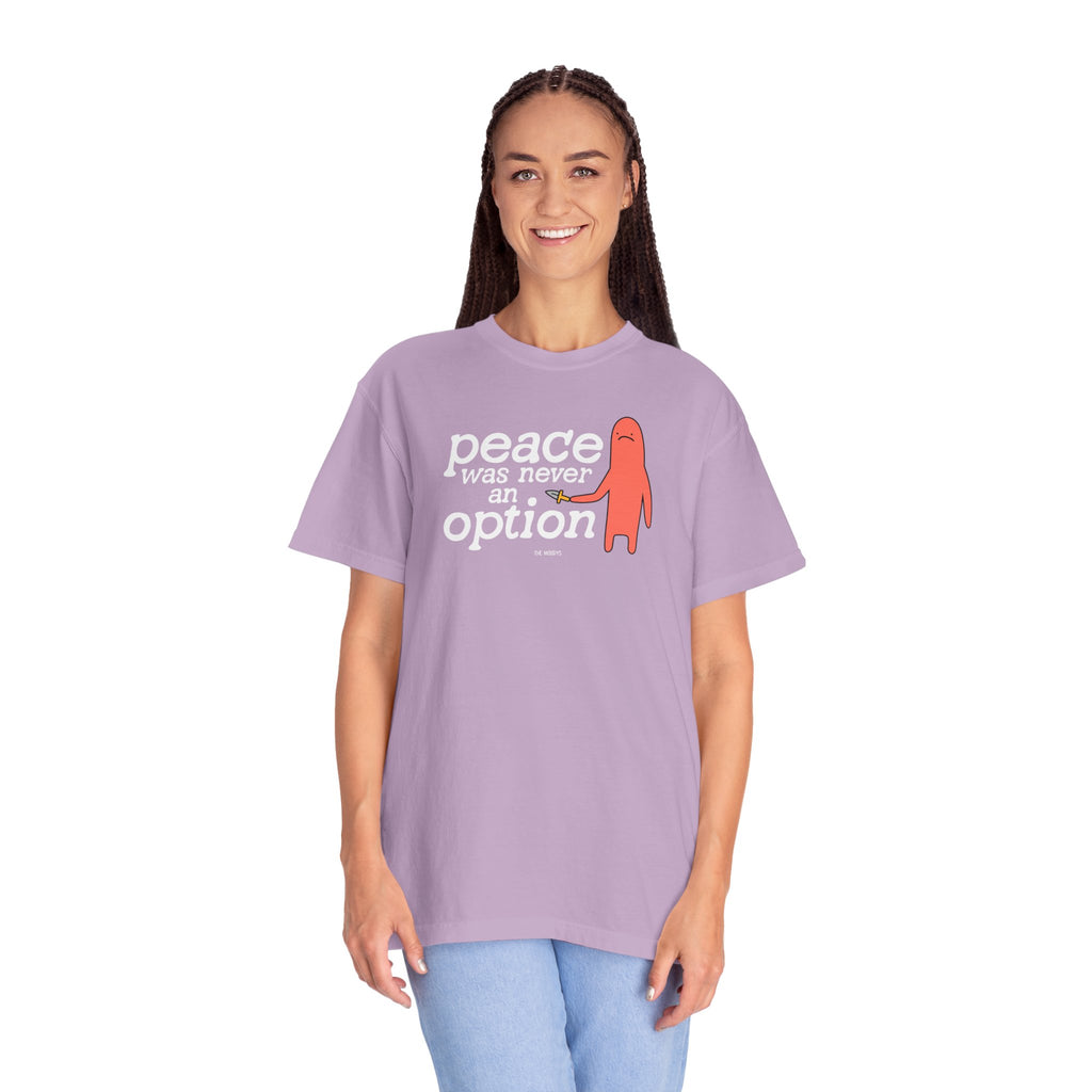 peace was never an option t-shirt